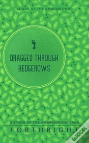 Capa do artigo Dragged Through Hedgerows