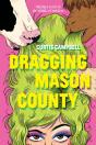 Dragging Mason County - Preview