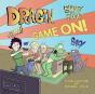 Dragin Game On - Preview