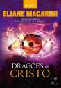 Dragões De Cristo - Preview