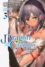 Dragon And Ceremony, Vol. 3 (Light Novel) - Preview