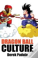 Dragon Ball Culture Volume 1