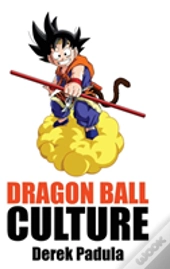 Dragon Ball Culture Volume 2