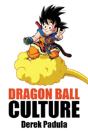 Dragon Ball Culture Volume 4 - Preview