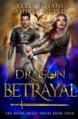 Dragon Betrayal - Preview