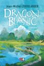 Dragon Blanc - Preview