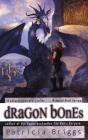 Dragon Bones - Preview