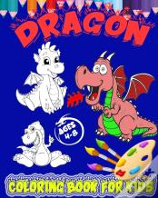 Dragon Coloring Book For Kids Ages 4-8