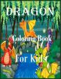 Dragon Coloring Book For Kids - Preview