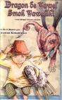 Dragon De Wawel ; Smok Wawelski - Preview