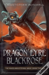 Dragon Eyre Blackrose