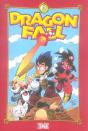 Dragon Fall T.3 ; C'Est La Zone - Preview