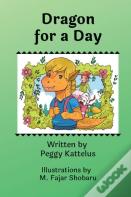 Dragon For A Day