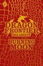 Dragon Frontier: Burning Moon (Book 2) - Preview