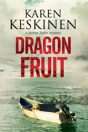 Dragon Fruit - Preview