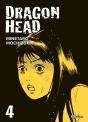 Dragon Head T04 - Preview