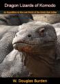 Dragon Lizards Of Komodo - Preview