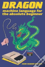 Capa do artigo Dragon Machine Language For The Absolute Beginner