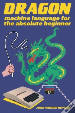 Capa do artigo Dragon Machine Language For The Absolute Beginner