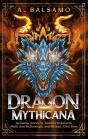 Dragon Mythicana - Preview