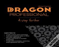 Dragon Professional - A Step Further