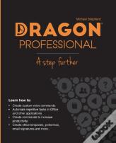 Dragon Professional - A Step Further