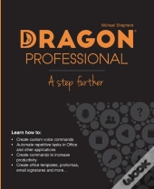 Dragon Professional - A Step Further