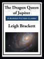 Dragon Queen Of Jupiter - Preview