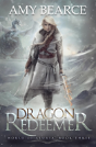 Dragon Redeemer - Preview