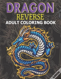 Capa do artigo Dragon Reverse Adult Coloring Book
