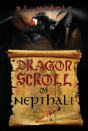 Dragon Scroll Of Nepthali - Preview