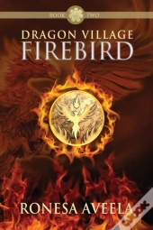 Dragon Village Firebird