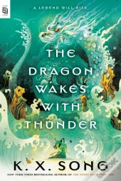 Dragon Wakes With Thunder
