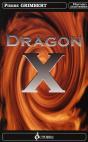 Dragon X - Preview