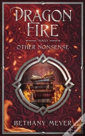 Capa do artigo Dragonfire And Other Nonsense