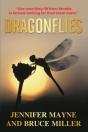 Dragonflies: A Novel Based On What Men T - Preview