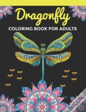 Dragonfly Coloring Book For Adults