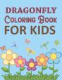 Dragonfly Coloring Book For Kids - Preview