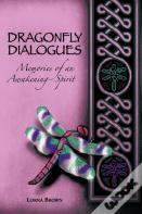 Dragonfly Dialogues