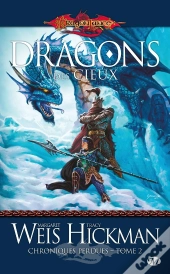 Dragonlance - Chroniques Perdues, T.2 : Dragons Des Cieux