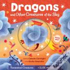Dragons And Other Creatures Of The Sky