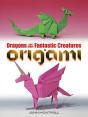 Dragons And Other Fantastic Creatures In Origami - Preview