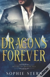 Dragons Are Forever