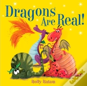 Dragons Are Real!