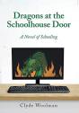 Dragons At The Schoolhouse Door - Preview