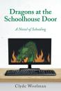 Dragons At The Schoolhouse Door - Preview