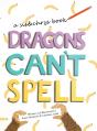 Dragons Can'T Spell - Preview
