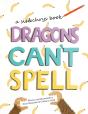 Dragons Can'T Spell - Preview