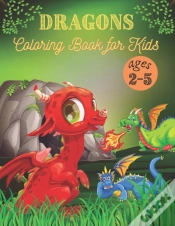 Capa do artigo Dragons Coloring Book For Kids Ages 2-5