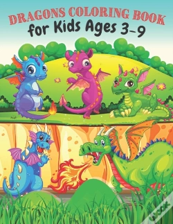 Capa do artigo Dragons Coloring Book For Kids Ages 3-9